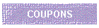 COUPONS