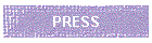 PRESS