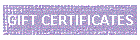 GIFT CERTIFICATES